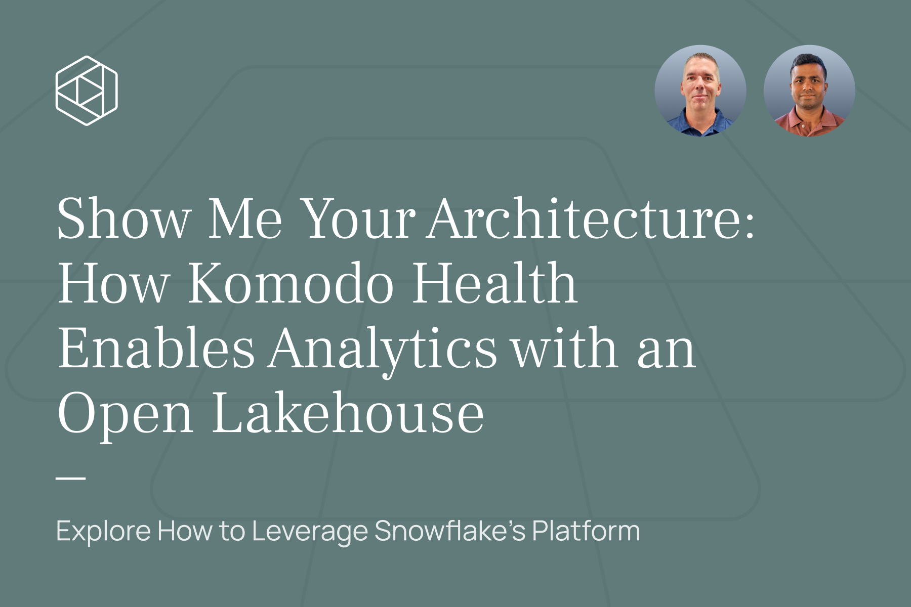 How Komodo Health Enables Analytics with an Open Lakehouse